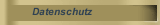 Datenschutz